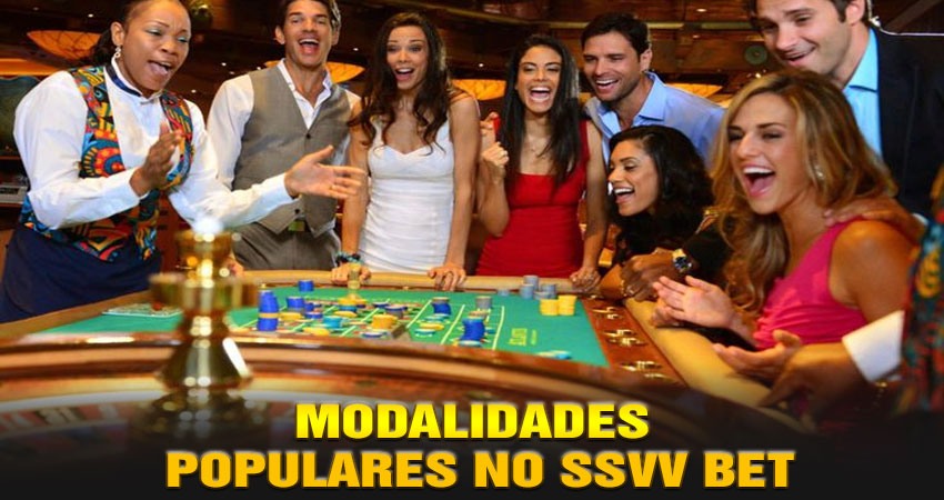 Modalidades Populares no SSVV Bet